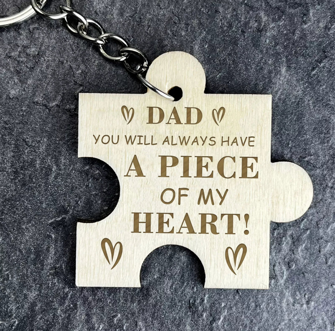 Dad You Will Always … Father’s Day Keyring