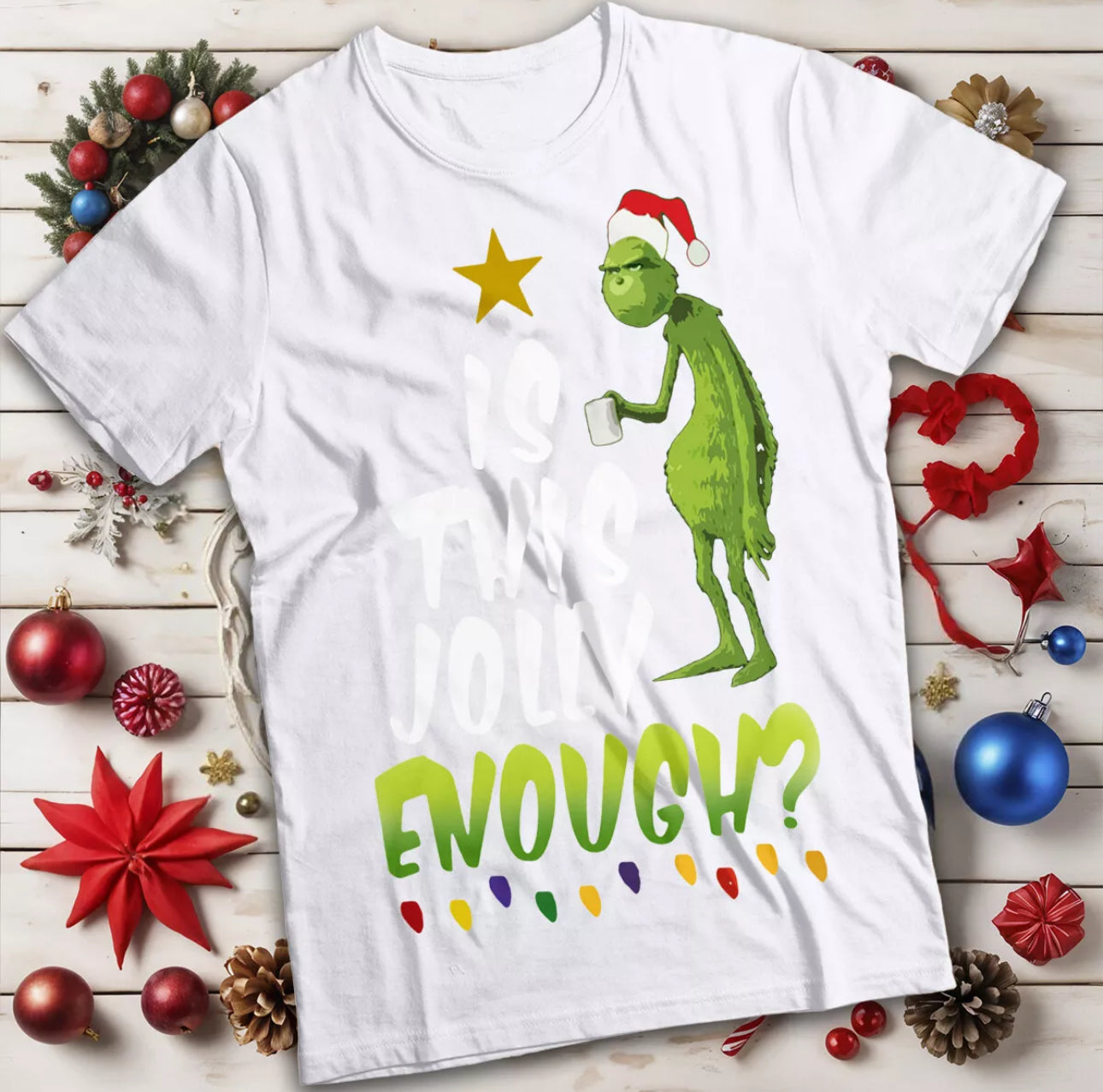 Is This Jolly Enough T-Shirt Men’s