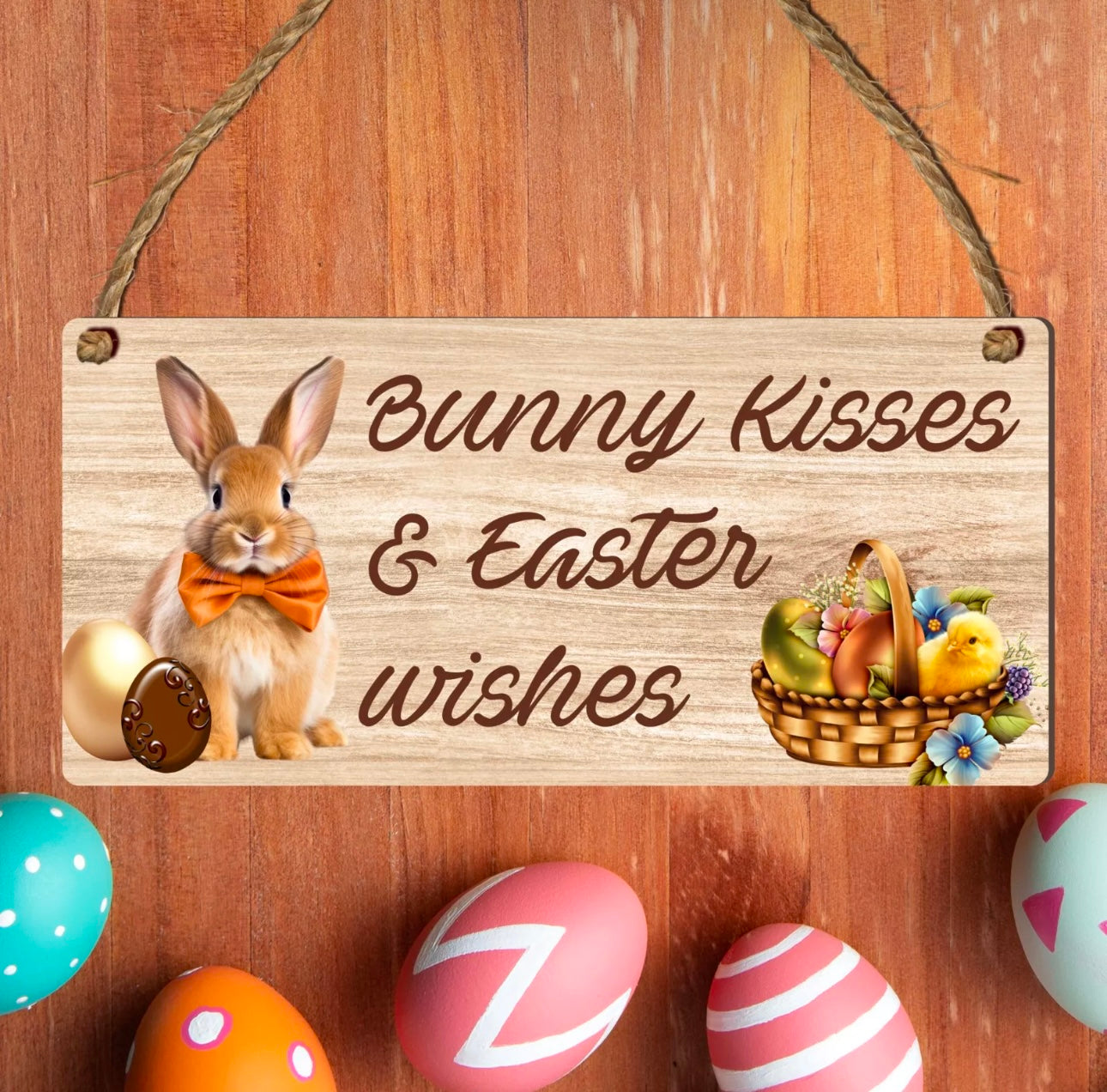 Bunny Kisses and Easter Wishes Sign