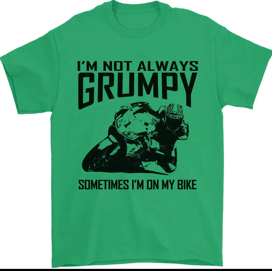 I’m not always grumpy - Men’s funny T-shirt