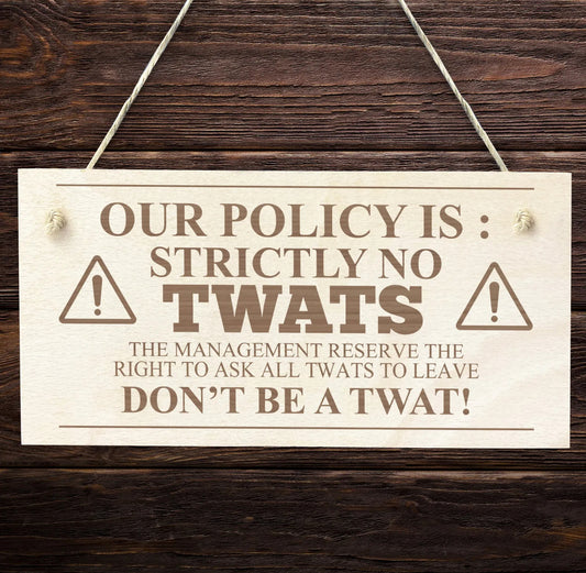 Our Policy Is Sign