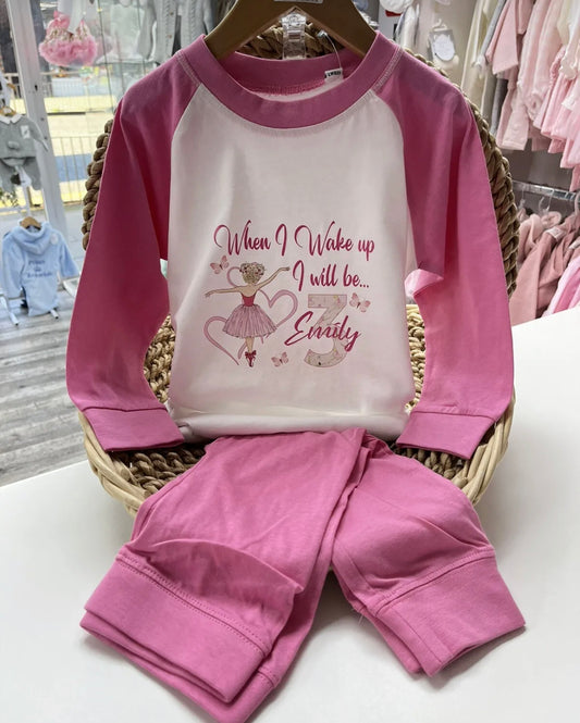 When I wake up I will be … Personalised Girls Pjs